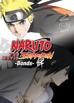 Naruto Shippuden The Movie: Bonds
