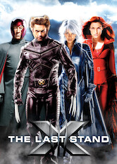 X-Men 3: The Last Stand